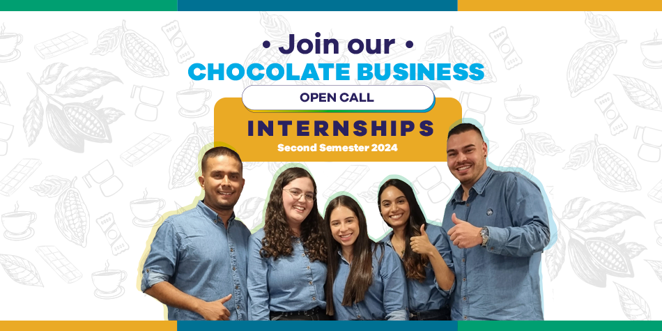 Join our Chocolate Business: Open Call – Internships – Second Semester 2024